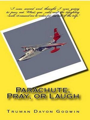 cover image of Parachute, Pray, or Laugh